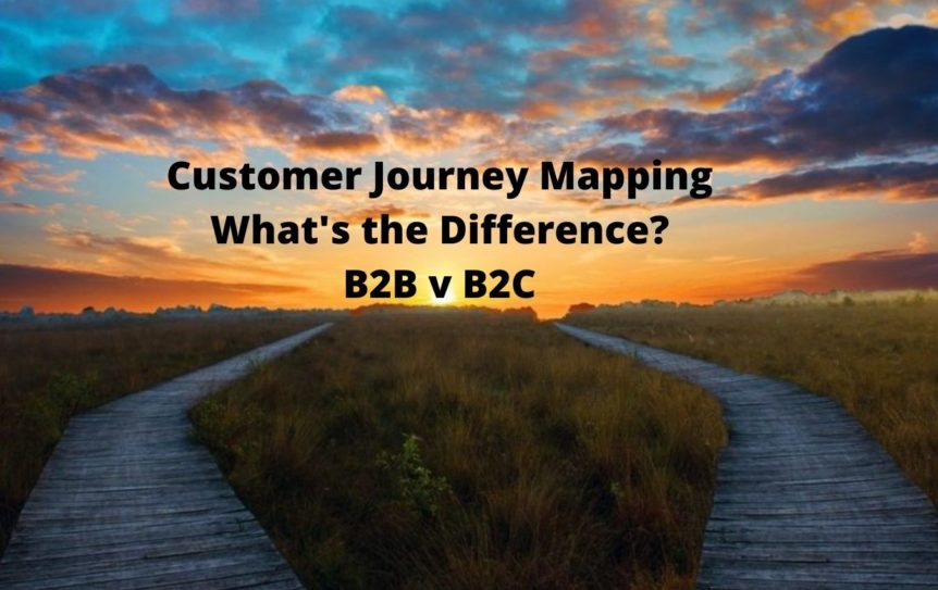 Customer Journey Mapping - what's the difference between B2B and B2C?